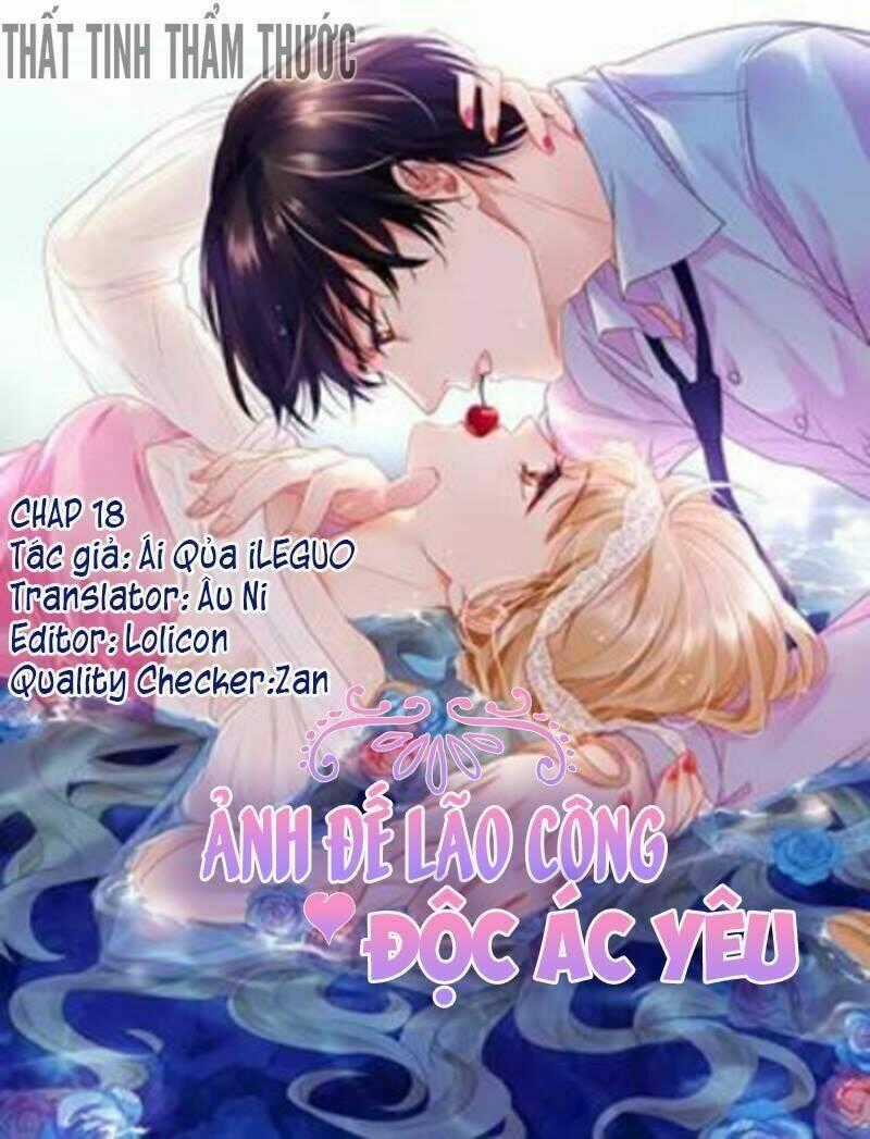 Ảnh Đế Lão Công Độc Ác Yêu Chapter 18 trang 0