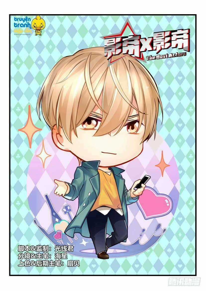 Ảnh Đế X Ảnh Đế Chapter 11 trang 0