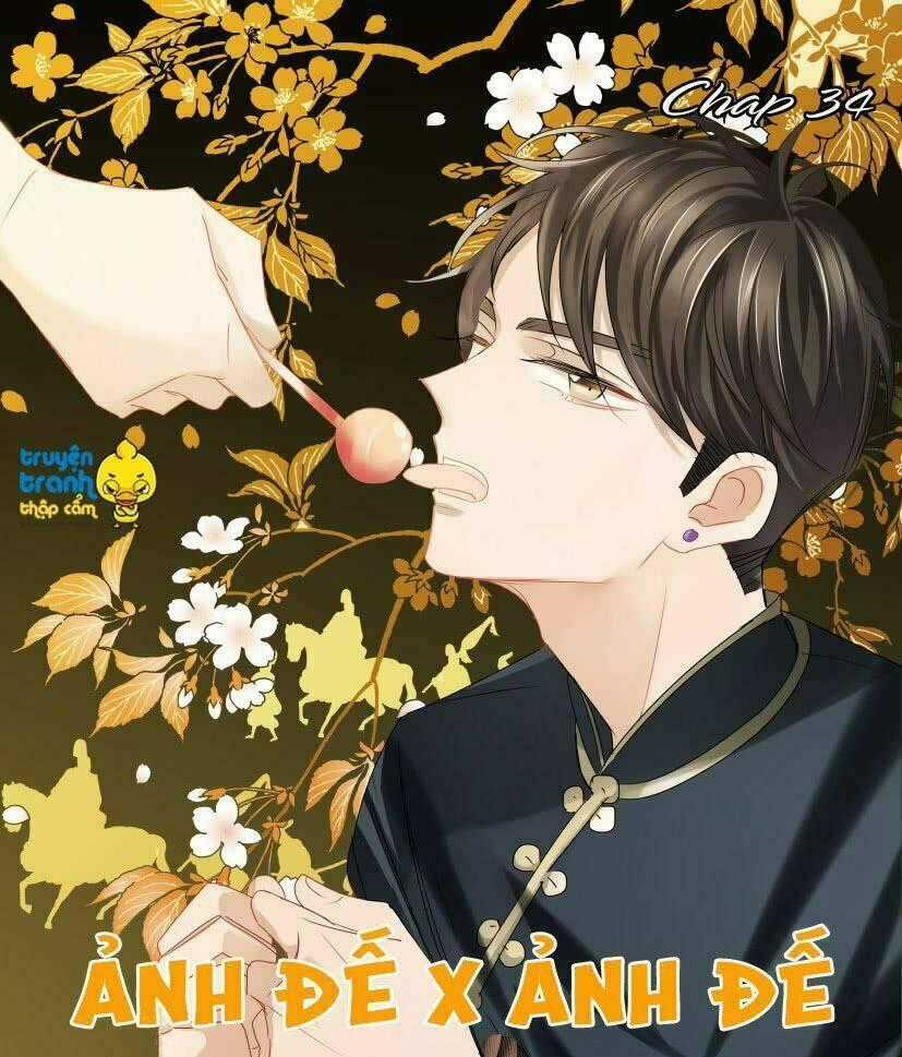 Ảnh Đế X Ảnh Đế Chapter 34 trang 0