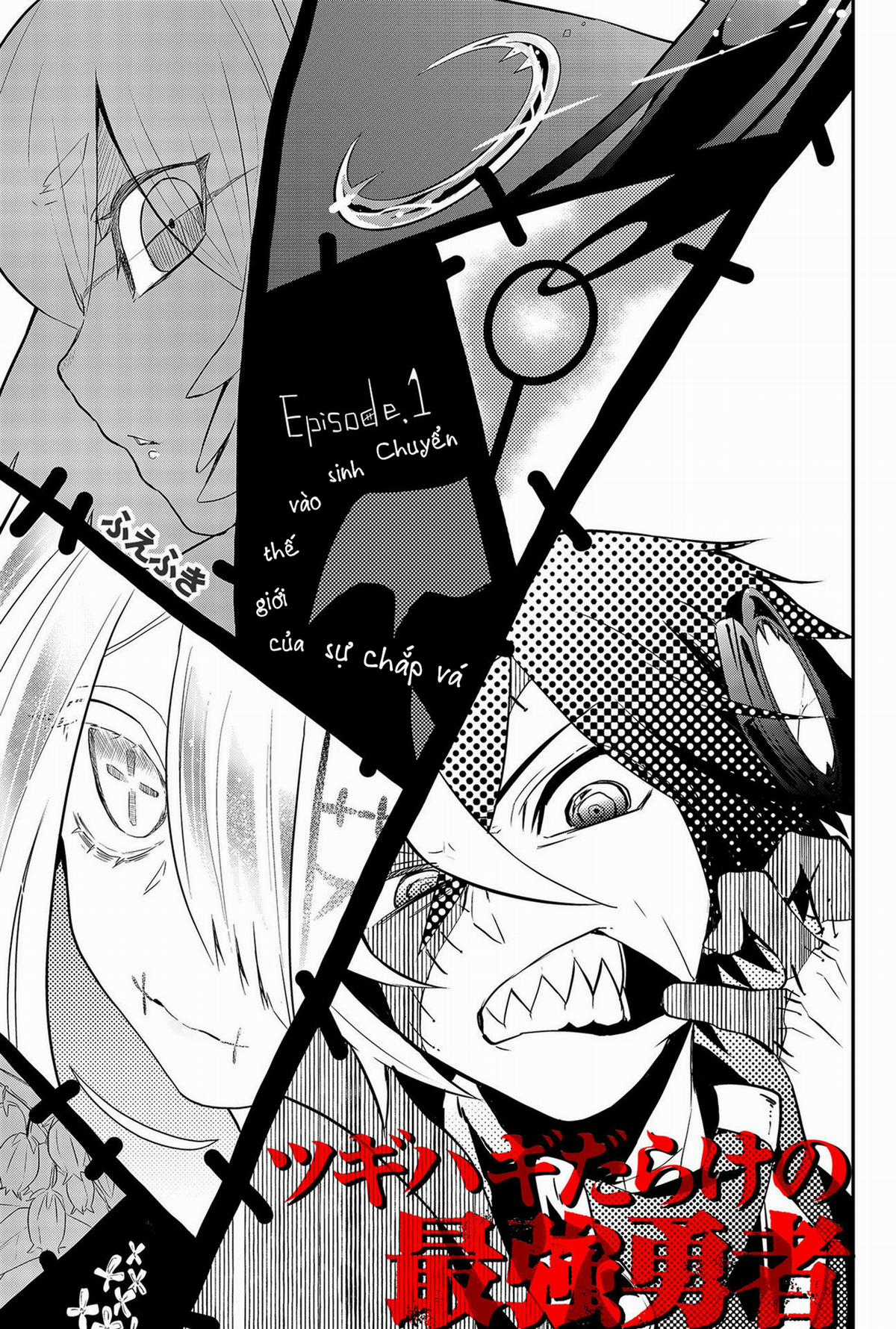 Anh Hùng Chắp Vá Chapter 1 trang 3