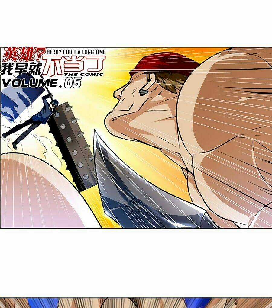 Anh Hùng ? Ta Không Làm Lâu Rồi Chapter 5 trang 1