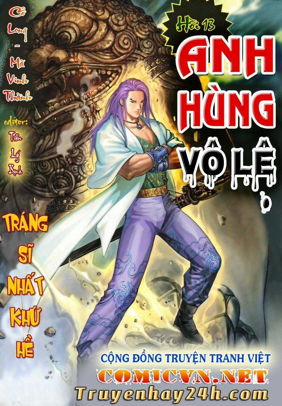 Anh Hùng Vô Lệ Chapter 13 trang 0