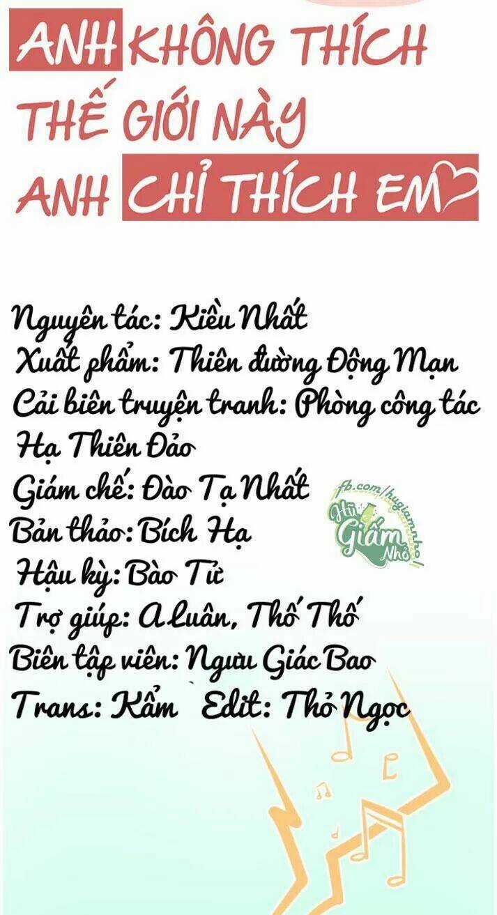 Anh Không Thích Thế Giới Này, Anh Chỉ Thích Em Chapter 29 trang 8