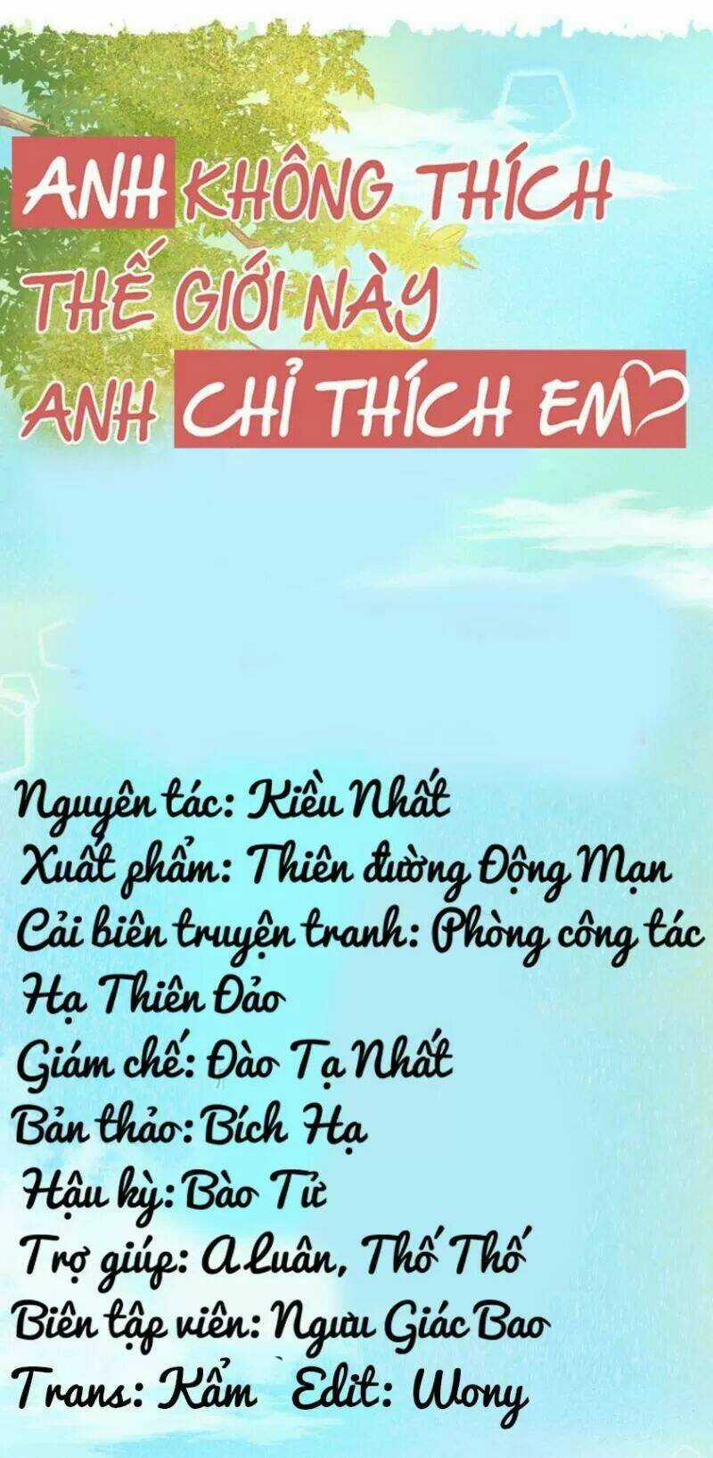 Anh Không Thích Thế Giới Này, Anh Chỉ Thích Em Chapter 48 trang 9