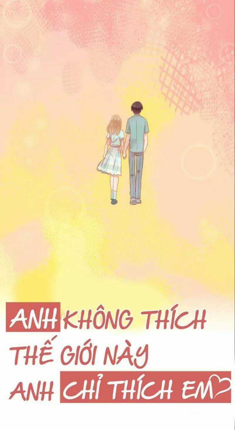 Anh Không Thích Thế Giới Này, Anh Chỉ Thích Em Chapter 51 trang 35