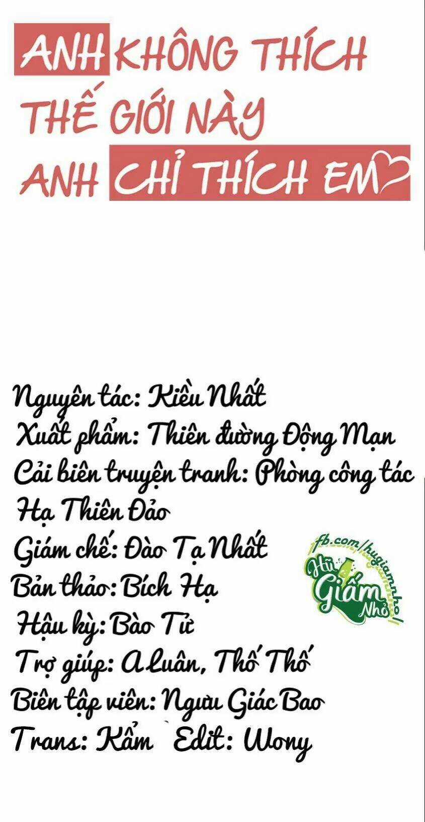 Anh Không Thích Thế Giới Này, Anh Chỉ Thích Em Chapter 51 trang 6