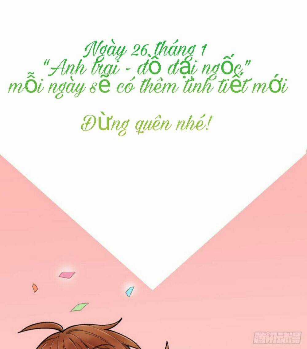 Anh Trai Là Đại Đồ Ngốc Chapter 1 trang 5