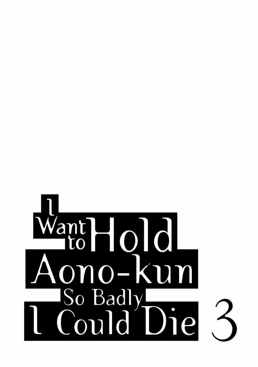 Aono-Kun Ni Sawaritai Kara Shinitai Chapter 11 trang 4