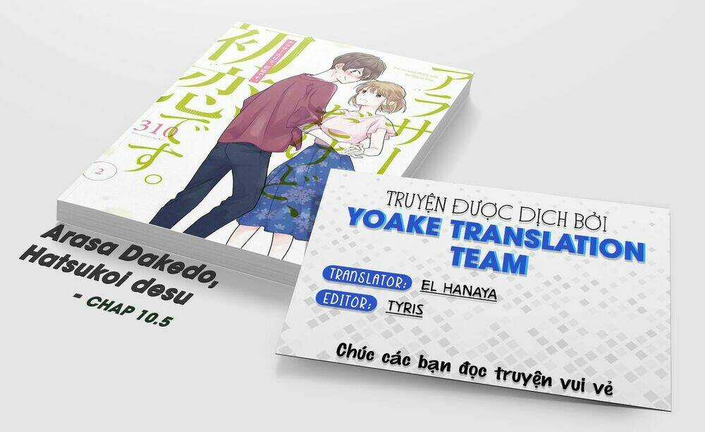 Arasa Dakedo, Hatsukoi Desu Chapter 10.5 trang 0