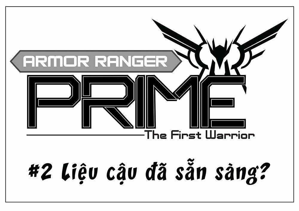 Armor Ranger Prime Chapter 3 trang 2