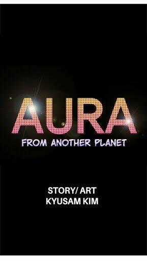 Aura From Another Planet Chapter 1 trang 86