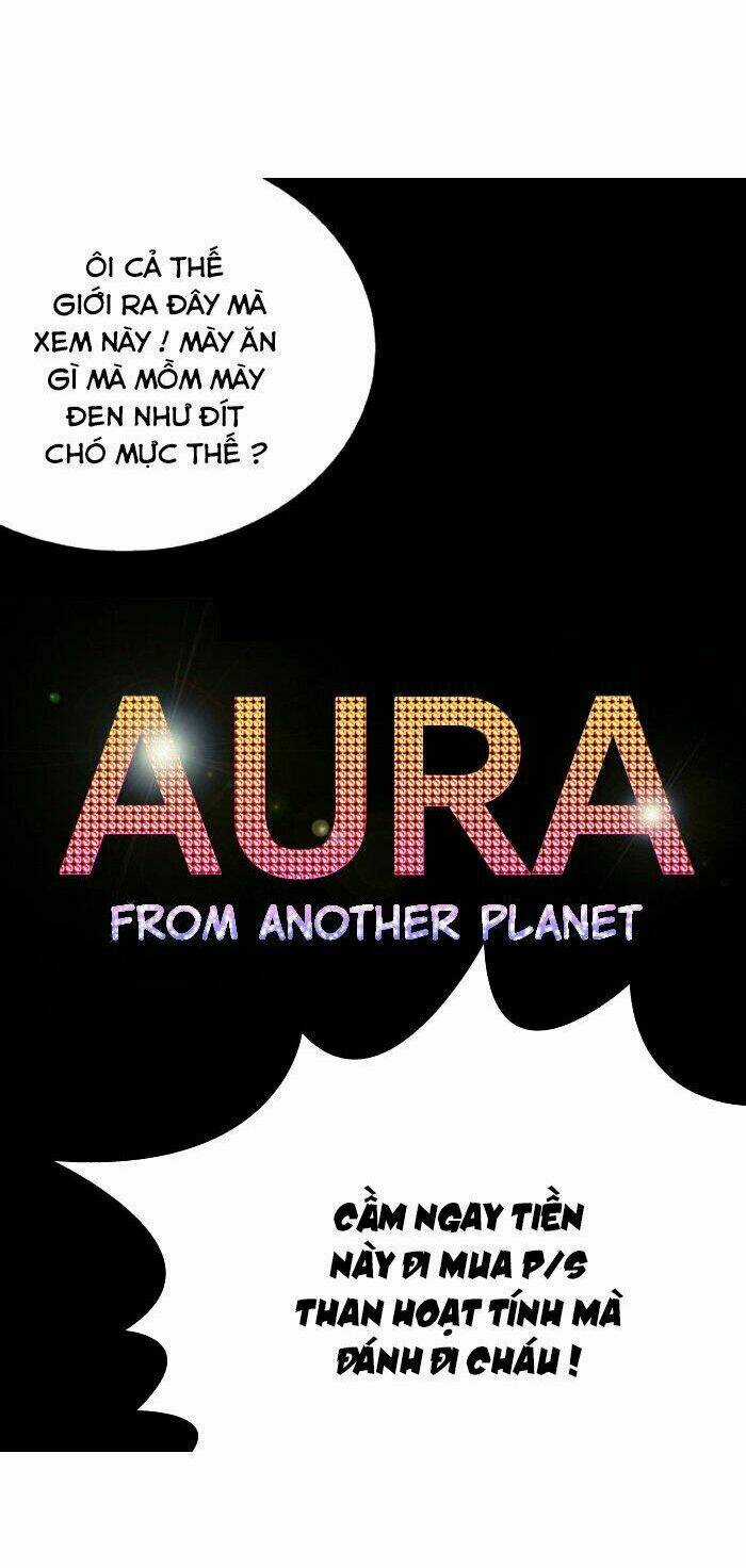 Aura From Another Planet Chapter 31 trang 49