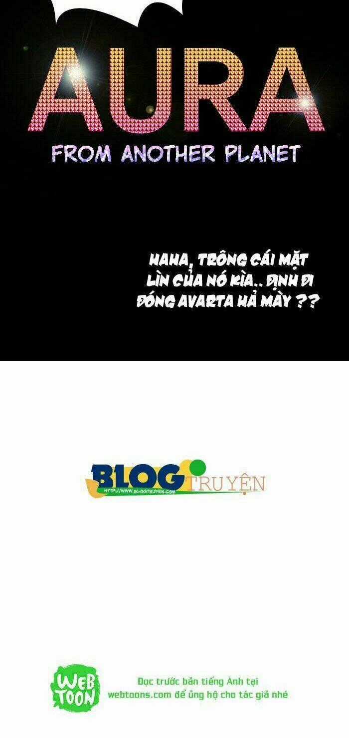 Aura From Another Planet Chapter 40 trang 51