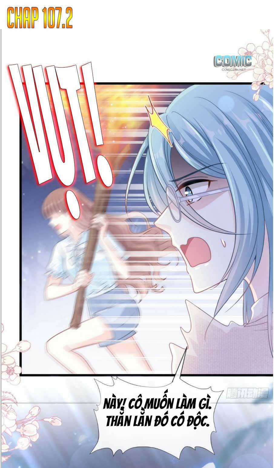 Bá Đạo Tổng Tài Nhẹ Nhàng Yêu Chapter 107.2 trang 1