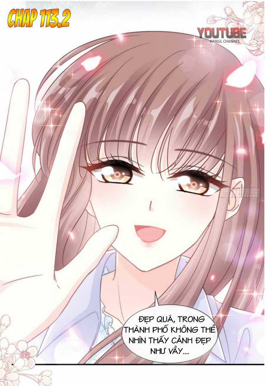 Bá Đạo Tổng Tài Nhẹ Nhàng Yêu Chapter 113.2 trang 1