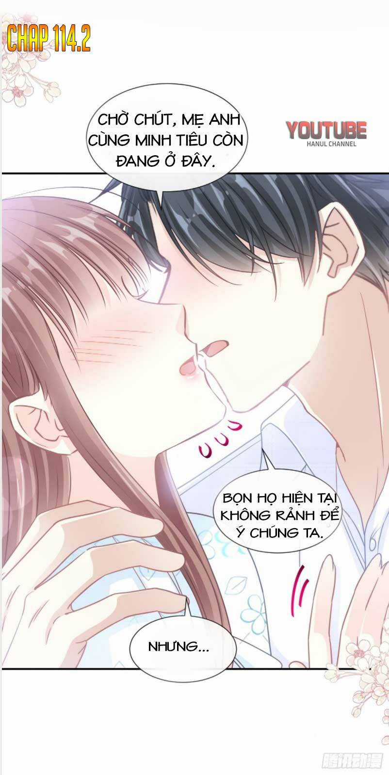 Bá Đạo Tổng Tài Nhẹ Nhàng Yêu Chapter 114.2 trang 1
