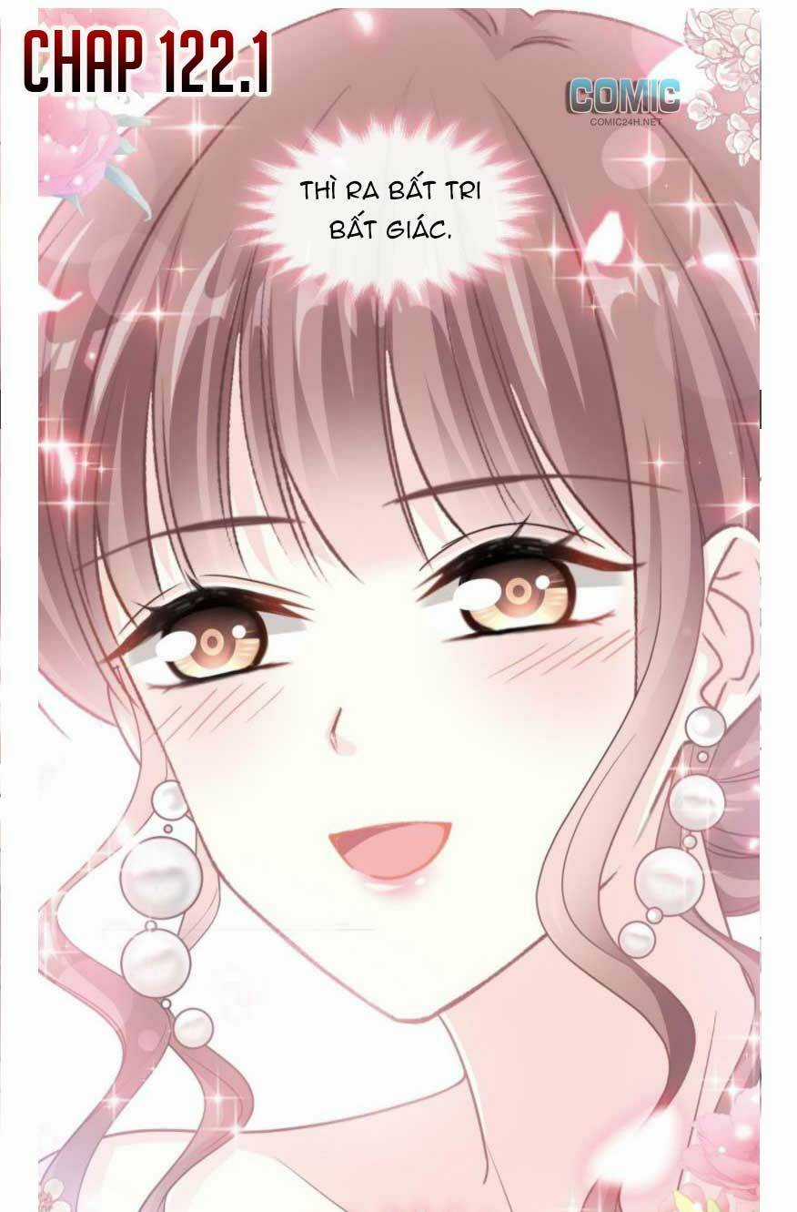 Bá Đạo Tổng Tài Nhẹ Nhàng Yêu Chapter 122.1 trang 1