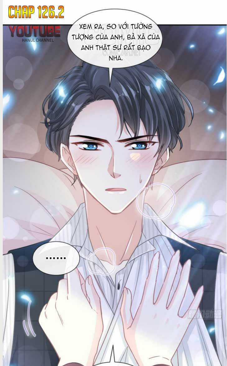 Bá Đạo Tổng Tài Nhẹ Nhàng Yêu Chapter 126.2 trang 1