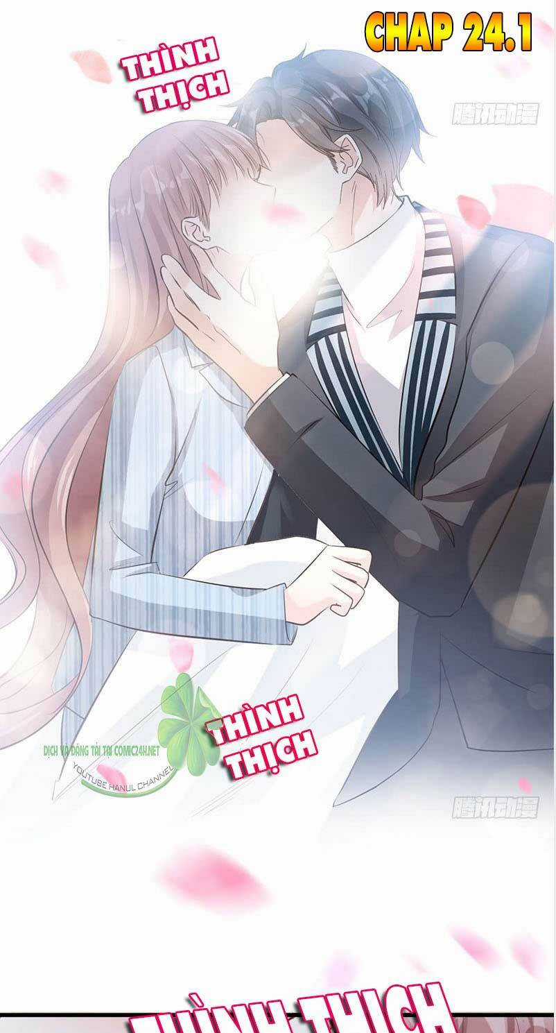 Bá Đạo Tổng Tài Nhẹ Nhàng Yêu Chapter 24.1 trang 1