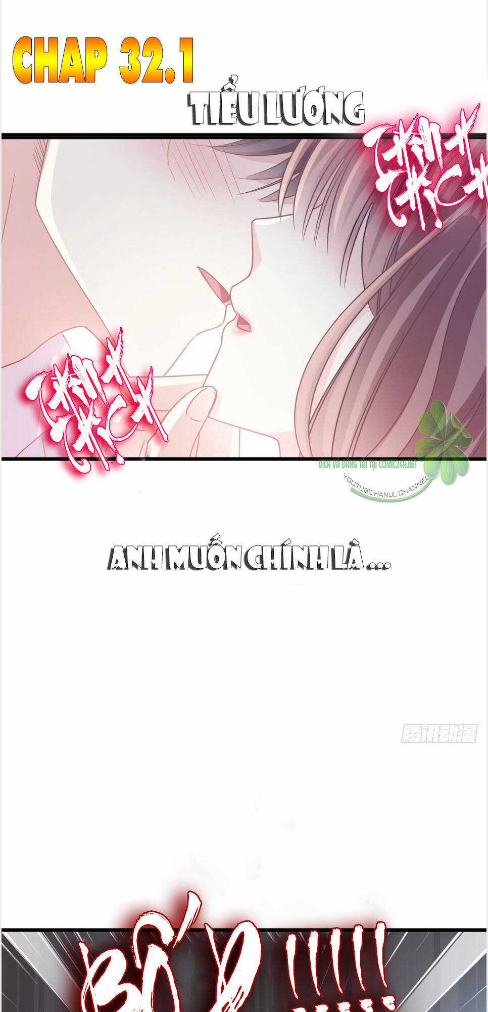 Bá Đạo Tổng Tài Nhẹ Nhàng Yêu Chapter 32.1 trang 1
