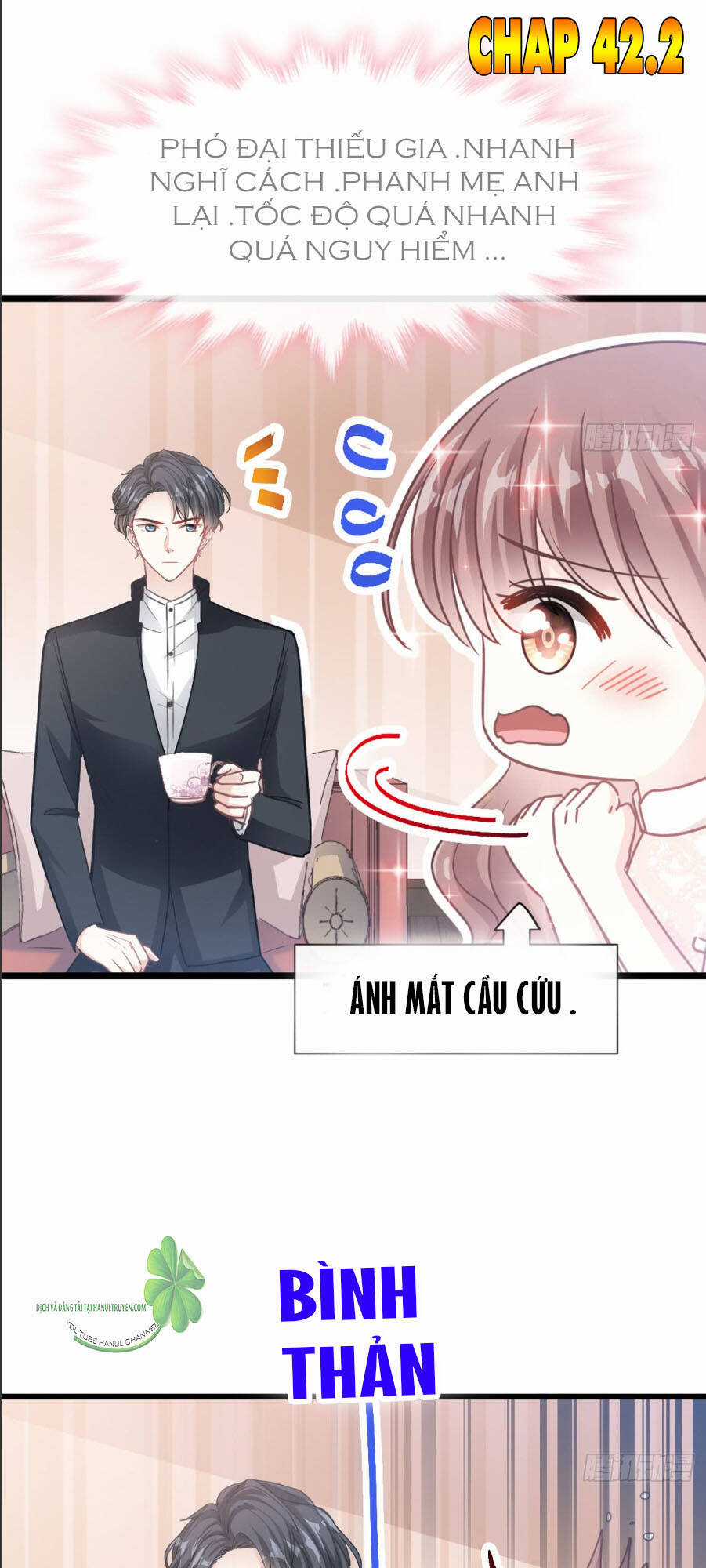 Bá Đạo Tổng Tài Nhẹ Nhàng Yêu Chapter 42.2 trang 1