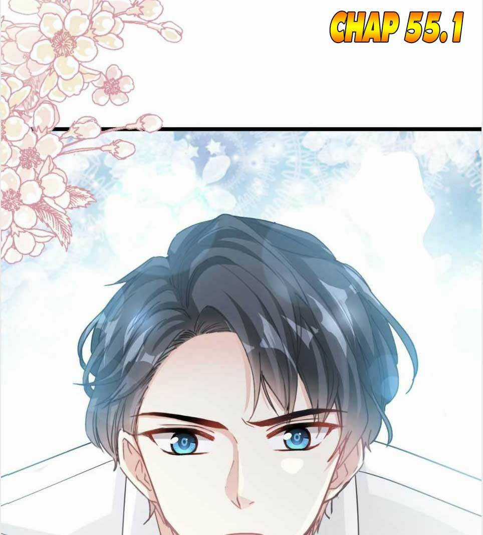 Bá Đạo Tổng Tài Nhẹ Nhàng Yêu Chapter 55.1 trang 1