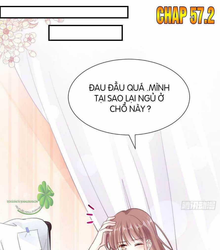 Bá Đạo Tổng Tài Nhẹ Nhàng Yêu Chapter 57.2 trang 1
