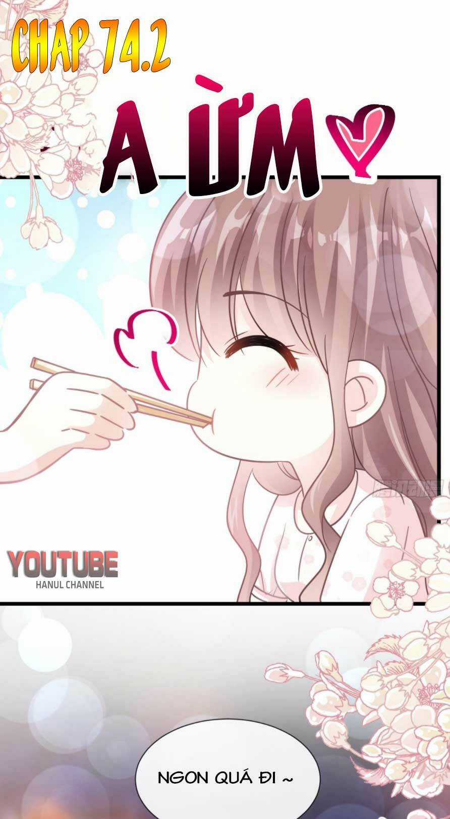 Bá Đạo Tổng Tài Nhẹ Nhàng Yêu Chapter 74.2 trang 1