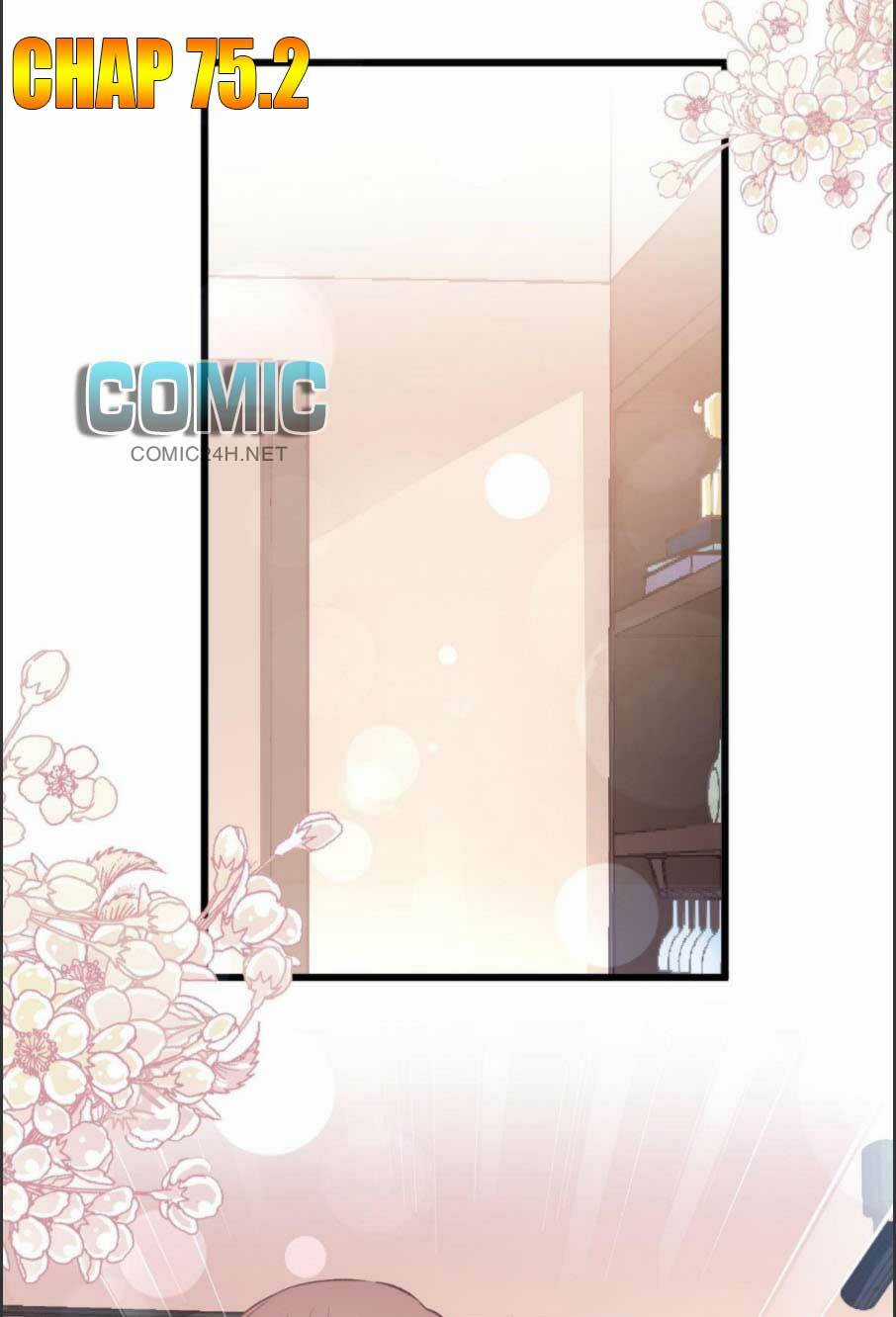 Bá Đạo Tổng Tài Nhẹ Nhàng Yêu Chapter 75.2 trang 1