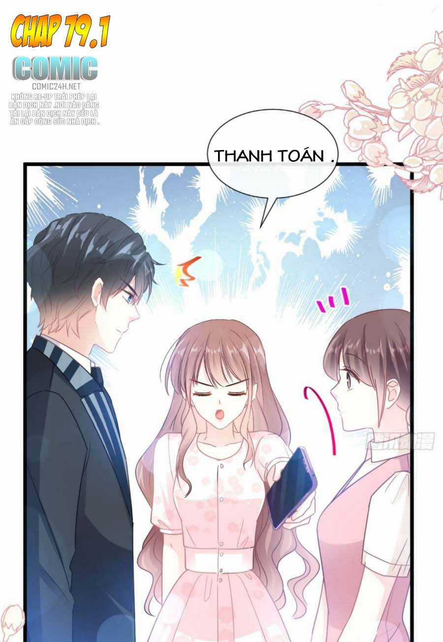 Bá Đạo Tổng Tài Nhẹ Nhàng Yêu Chapter 79.1 trang 1