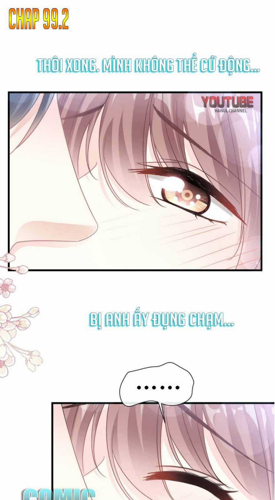 Bá Đạo Tổng Tài Nhẹ Nhàng Yêu Chapter 99.2 trang 1
