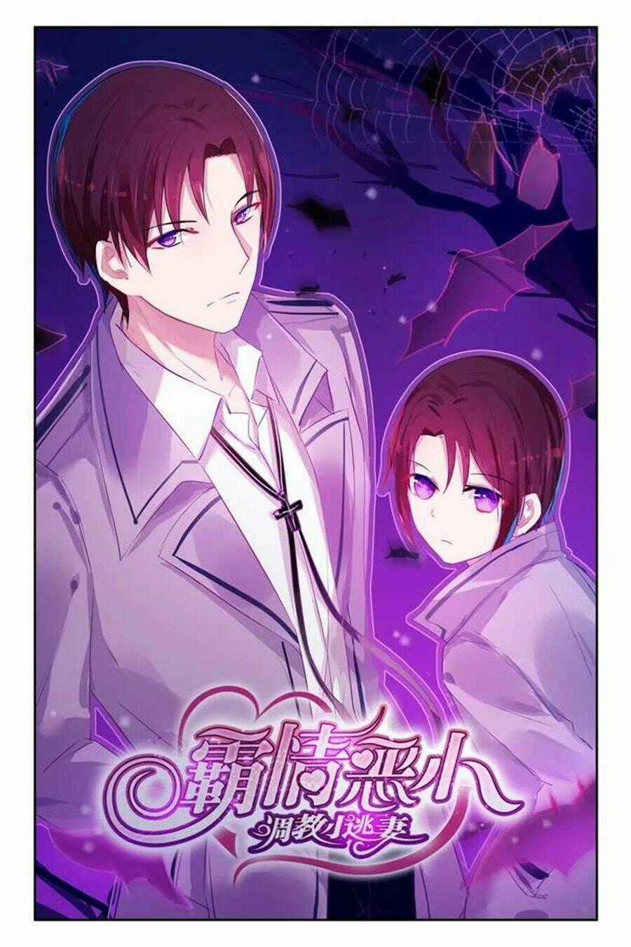 Bá Tình Ác Thiếu: Dạy Bảo Tiểu Đào Thê Chapter 23 trang 0