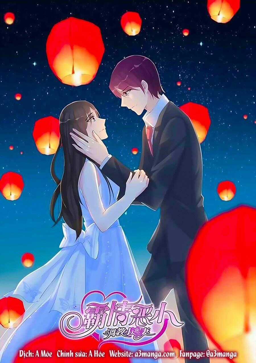 Bá Tình Ác Thiếu: Dạy Bảo Tiểu Đào Thê Chapter 56 trang 1