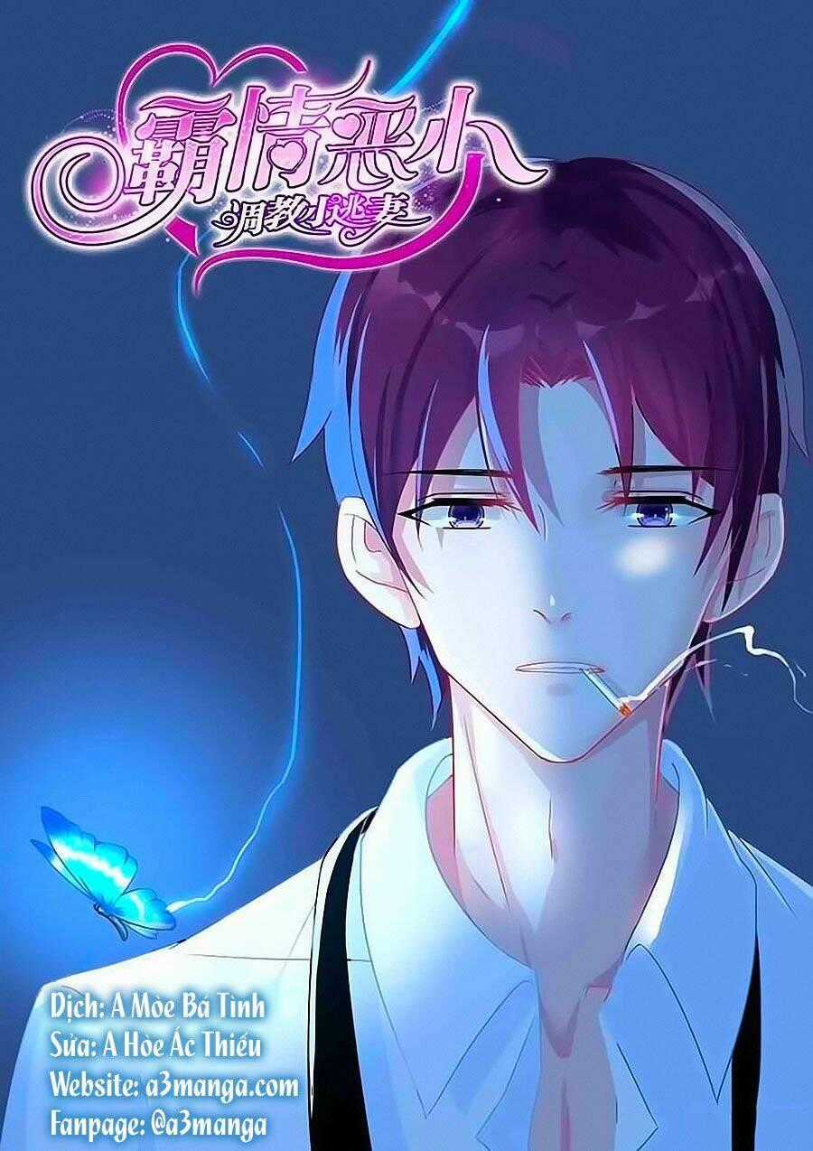 Bá Tình Ác Thiếu: Dạy Bảo Tiểu Đào Thê Chapter 67 trang 0
