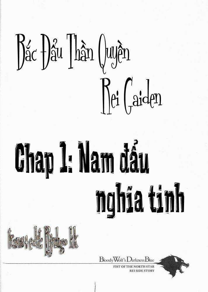 Bắc Đẩu Thần Quyền Rei Gaiden Chapter 1 trang 4