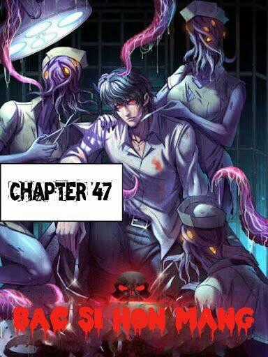 Bác Sĩ Hỗn Mang Chapter 47 trang 1