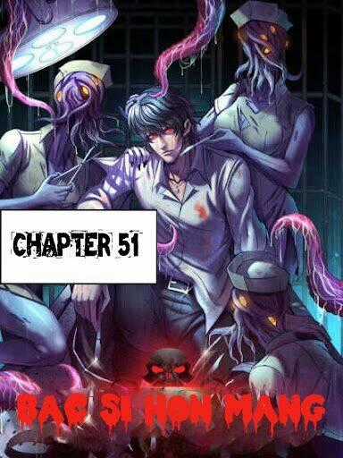 Bác Sĩ Hỗn Mang Chapter 51 trang 1