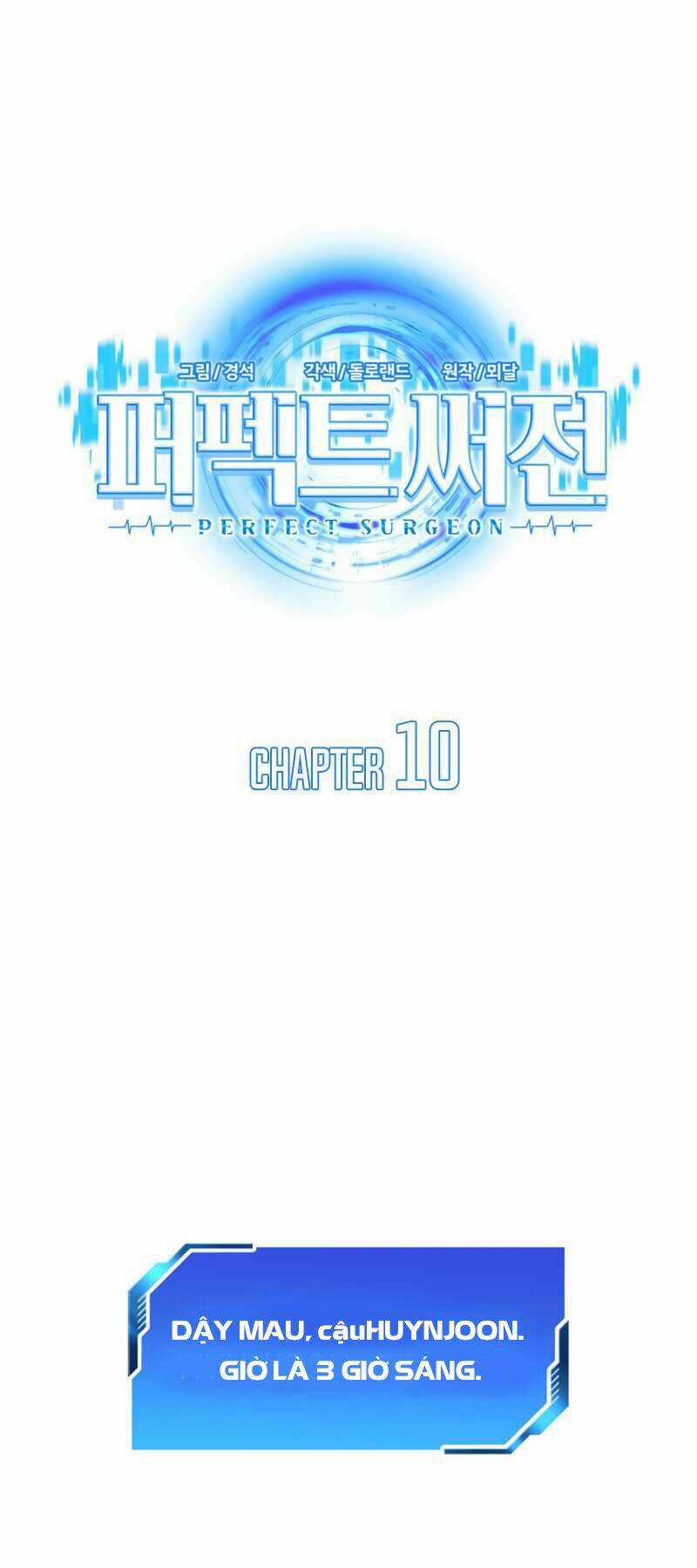 Bác Sĩ Phẫu Thuật Hoàn Hảo Chapter 10 trang 7