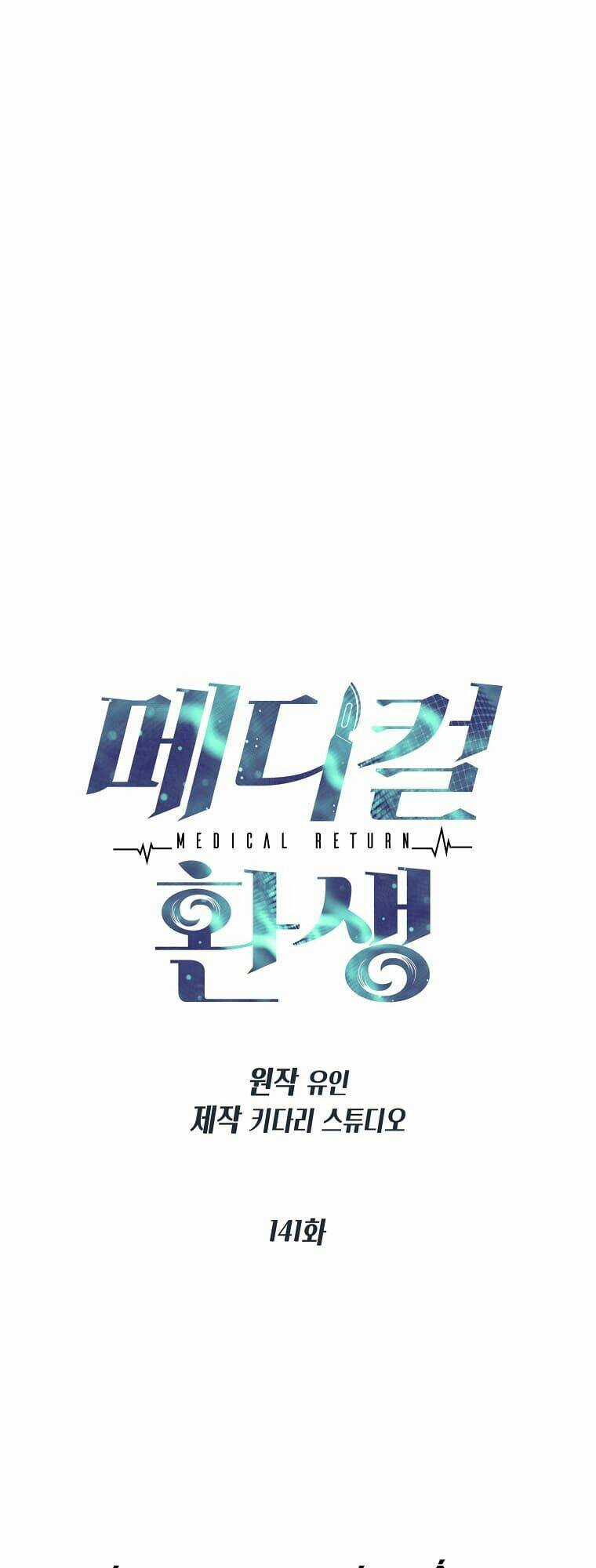 Bác Sĩ Trở Lại Chapter 141 trang 10