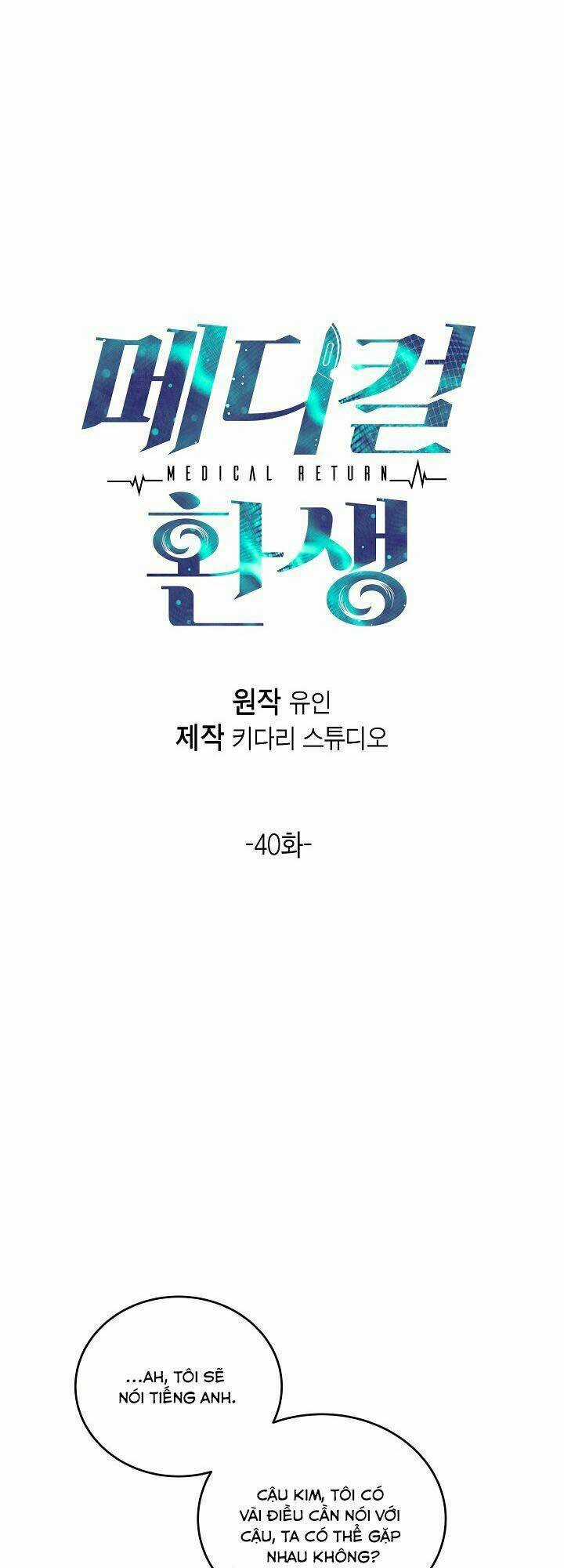 Bác Sĩ Trở Lại Chapter 40 trang 4