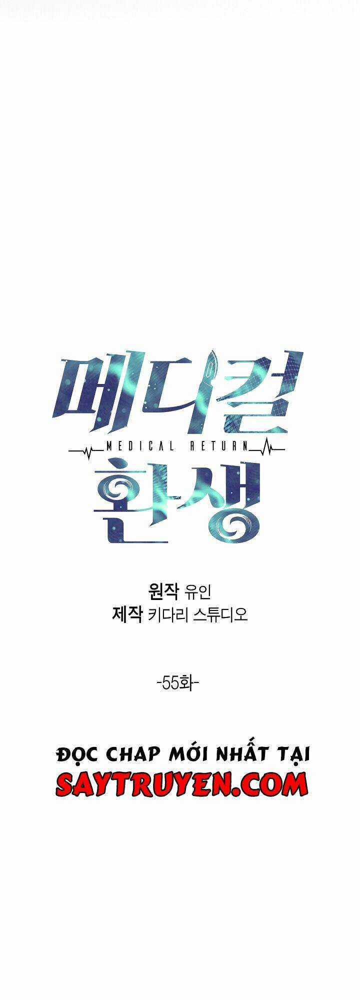 Bác Sĩ Trở Lại Chapter 55 trang 3