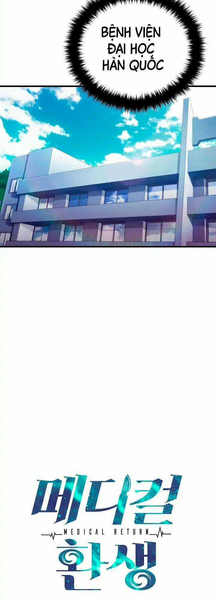 Bác Sĩ Trở Lại Chapter 9 trang 4