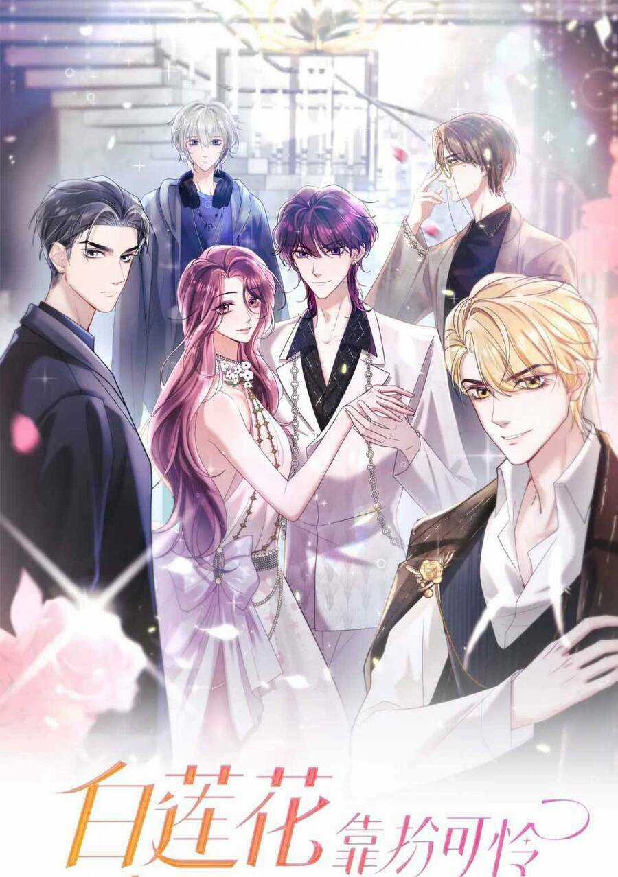 Bạch Liên Hoa Dựa Vào Việc Giả Trang Đáng Thương Hướng Dẫn Ca Ca Xưng Bá Toàn Cầu Chapter 19 trang 7