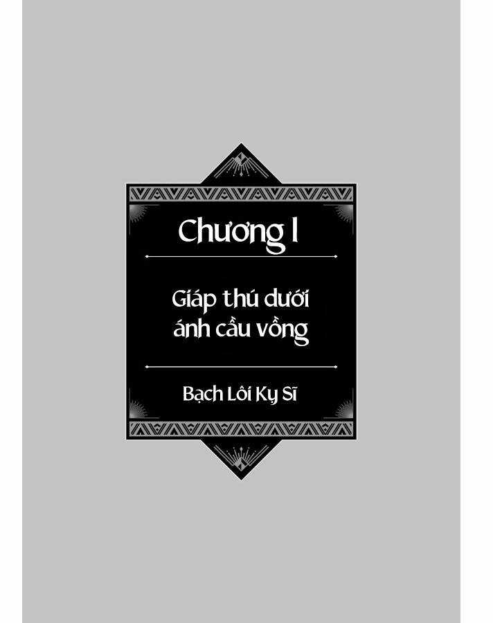 Bạch Lôi Kỵ Sĩ Chapter 1.1 trang 3