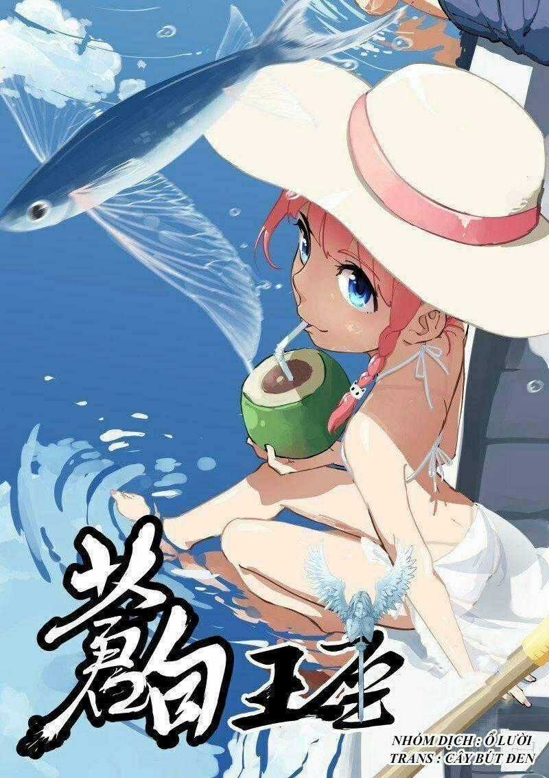 Bạch Vương Tọa Chapter 34 trang 0