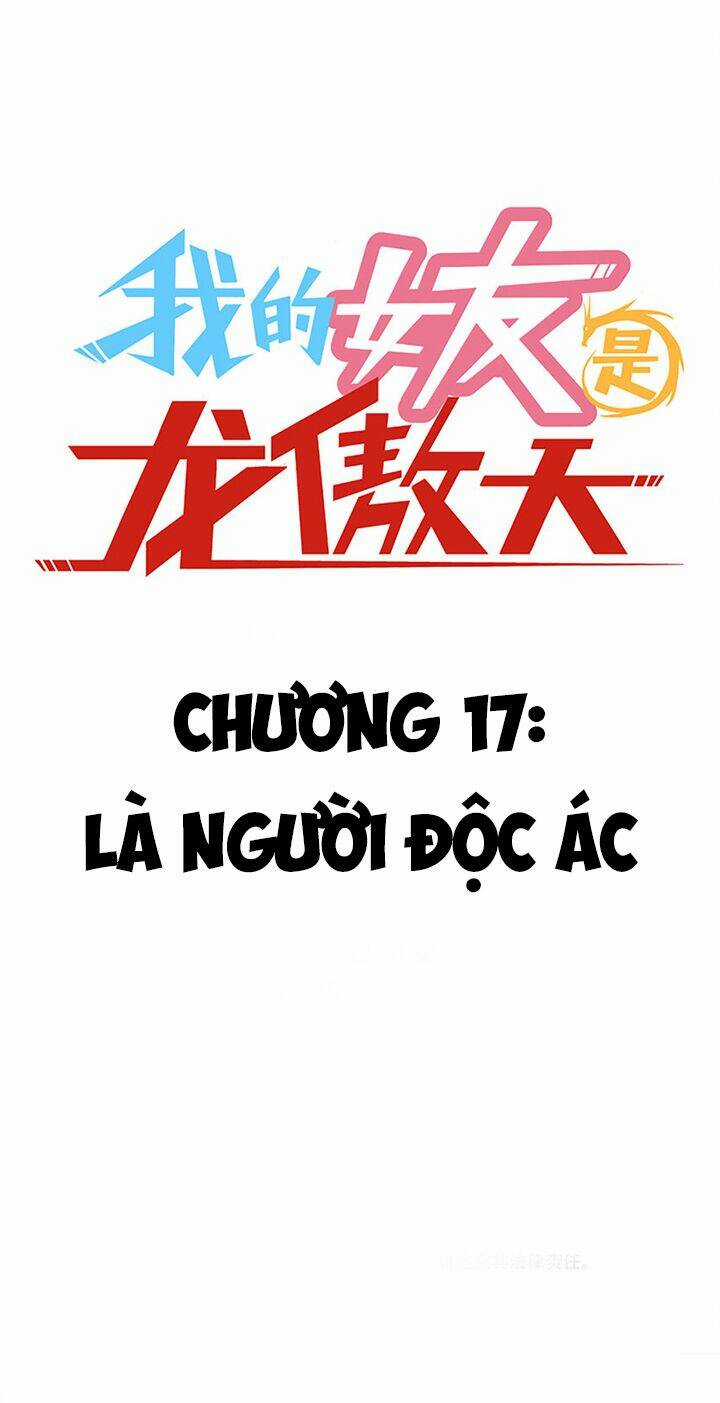 Bạn Gái Tôi Là Long Ngạo Thiên Chapter 17 trang 2