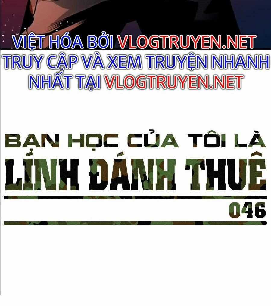 Bạn Học Của Tôi Là Lính Đánh Thuê Chương 46 trang 169