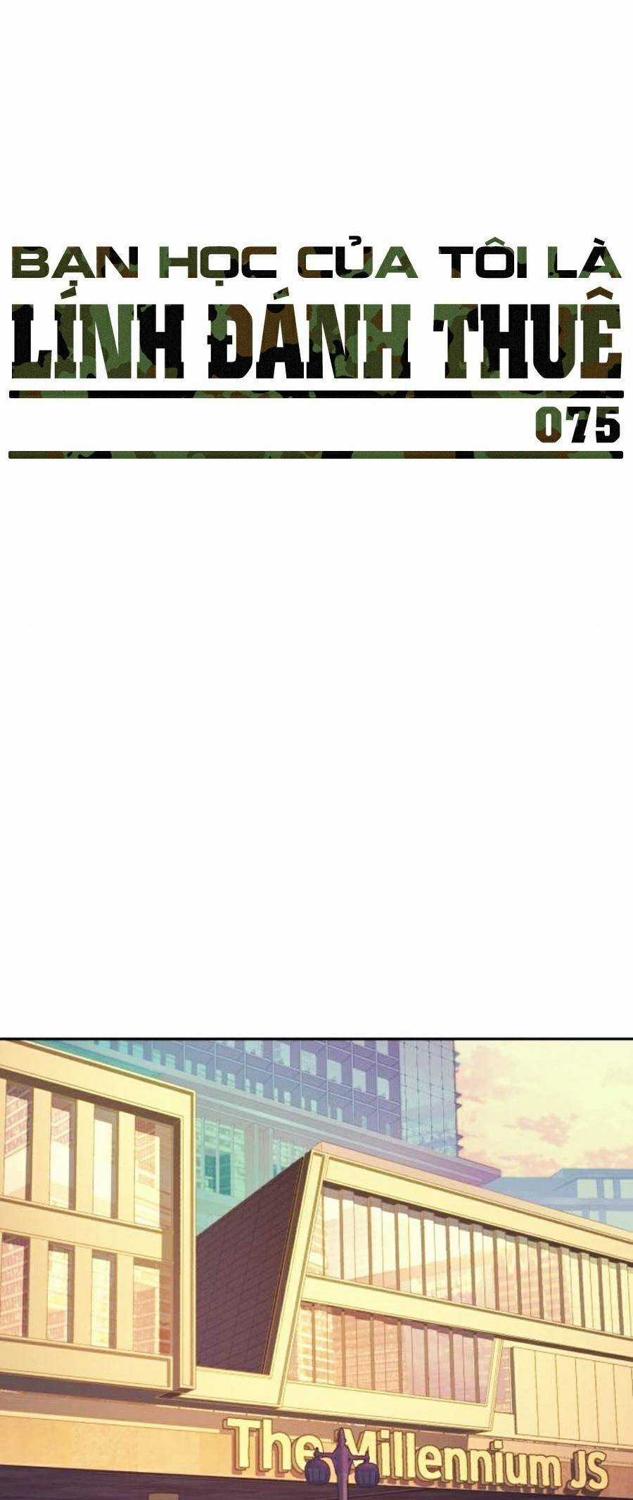 Bạn Học Của Tôi Là Lính Đánh Thuê Chương 76 trang 11