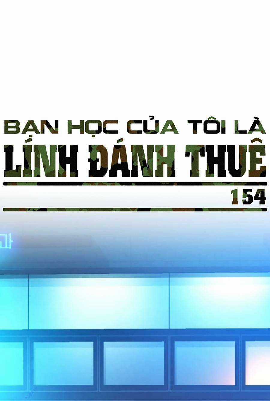 Bạn Học Tôi Là Lính Đánh Thuê Chapter 154 trang 24