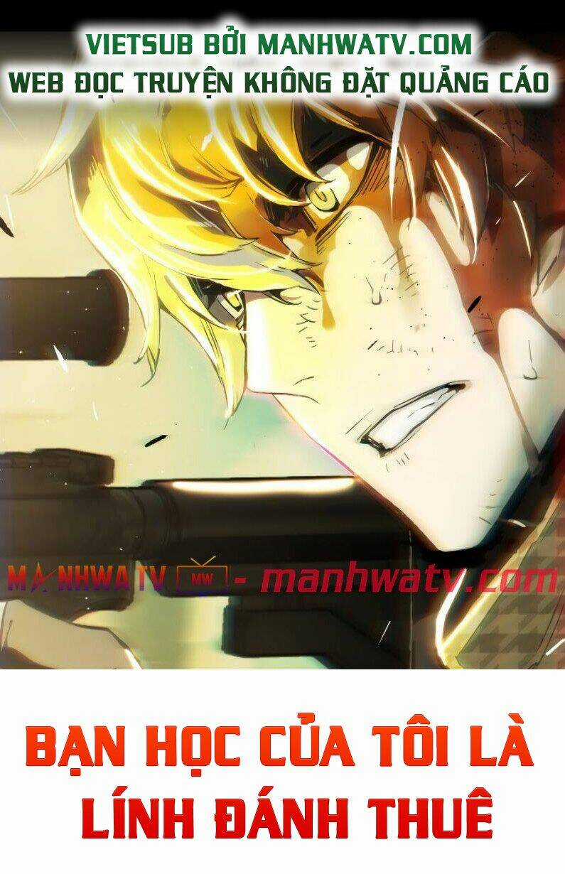 Bạn Học Tôi Là Lính Đánh Thuê Chapter 41 trang 0